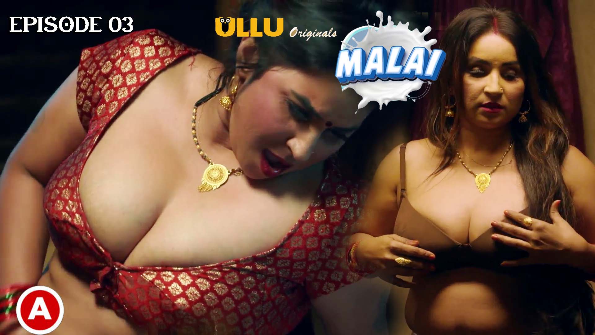 Malai Part 1 S01E03 2023 Hindi Hot Web Series – Ullu